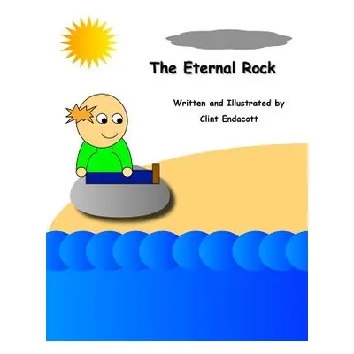 "The Eternal Rock" - "" ("Endacott Clint")