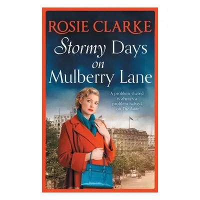 "Stormy Days On Mulberry Lane" - "" ("Clarke Rosie")