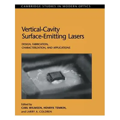 "Vertical-Cavity Surface-Emitting Lasers" - "" ("Wilmsen Carl W.")