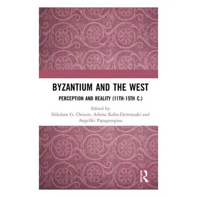 "Byzantium and the West: Perception and Reality (11th-15th c.)" - "" ("Chrissis Nikolaos")