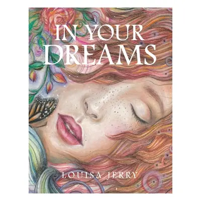 "In Your Dreams" - "" ("Jerry Louisa")