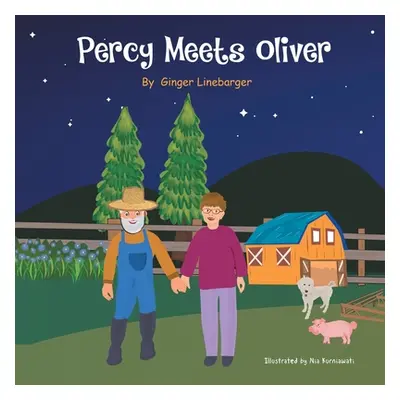 "Percy Meets Oliver" - "" ("Kurniawati Nia")