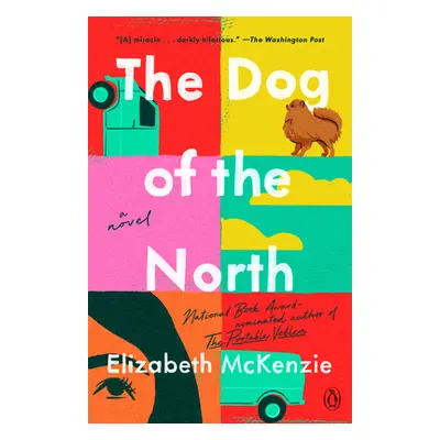 "The Dog of the North" - "" ("McKenzie Elizabeth")