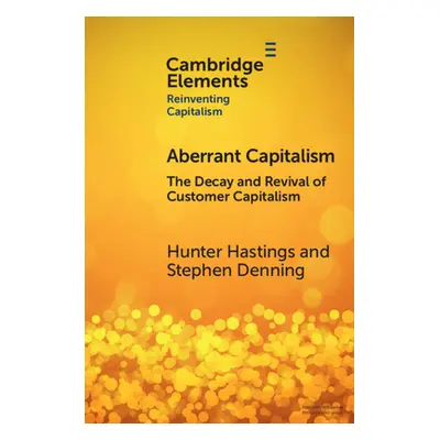 "Aberrant Capitalism" - "" ("Hastings Hunter")