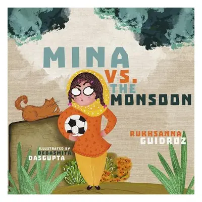 "Mina vs. the Monsoon" - "" ("Guidroz Rukhsanna")