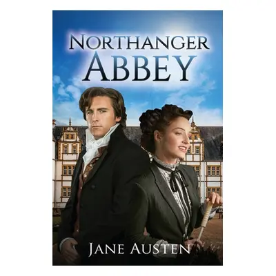 "Northanger Abbey (Annotated)" - "" ("Austen Jane")