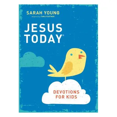 "Jesus Today Devotions for Kids" - "" ("Young Sarah")