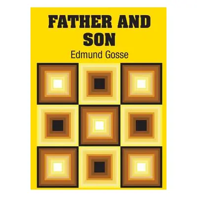 "Father and Son" - "" ("Gosse Edmund")