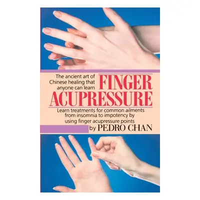 "Finger Accupressure" - "" ("Chan Pedro")