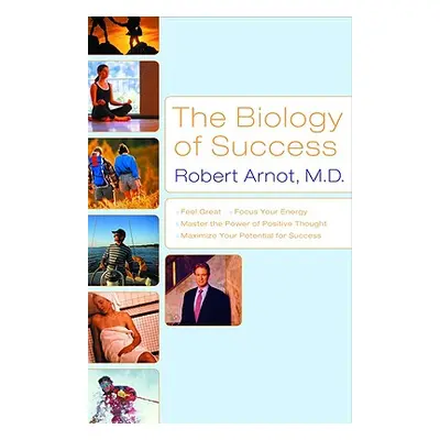 "The Biology of Success" - "" ("Arnot Bob")