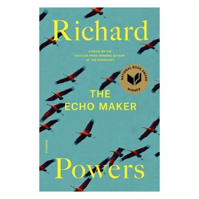 "The Echo Maker" - "" ("Powers Richard")