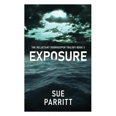 "Exposure" - "" ("Parritt Sue")