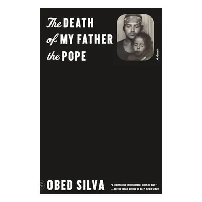 "The Death of My Father the Pope: A Memoir" - "" ("Silva Obed")