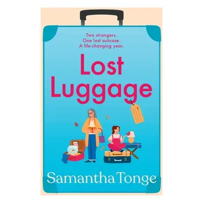 "Lost Luggage" - "" ("Tonge Samantha")