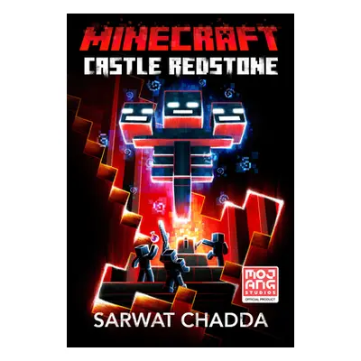 "Minecraft: Castle Redstone: An Official Minecraft Novel" - "" ("Chadda Sarwat")