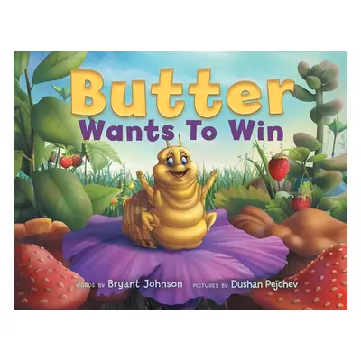 "Butter Wants to Win" - "" ("Johnson Bryant")