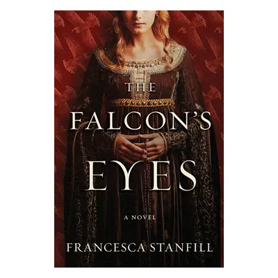 "The Falcon's Eyes" - "" ("Stanfill Francesca")