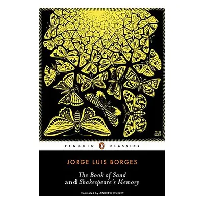 "The Book of Sand and Shakespeare's Memory" - "" ("Borges Jorge Luis")