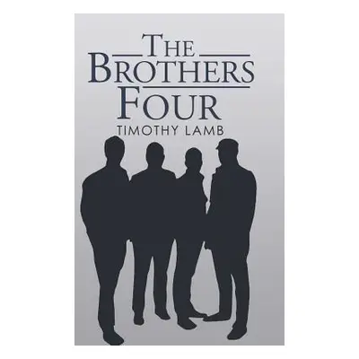 "The Brothers Four" - "" ("Lamb Timothy")