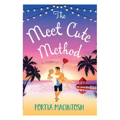 "The Meet Cute Method" - "" ("Macintosh Portia")