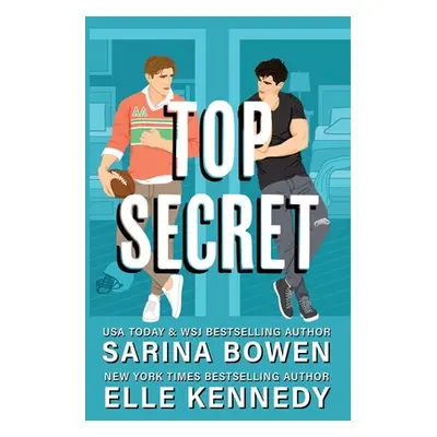 "Top Secret" - "" ("Bowen Sarina")