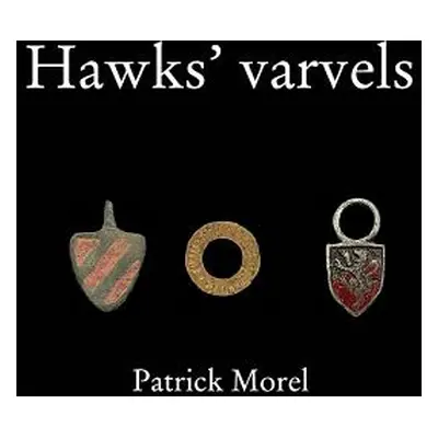 "Hawks' Varvels" - "" ("Morel Patrick")