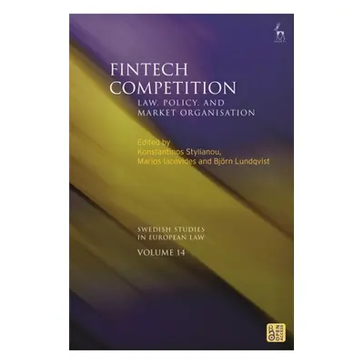 "Fintech Competition: Law, Policy, and Market Organisation" - "" ("Stylianou Konstantinos")