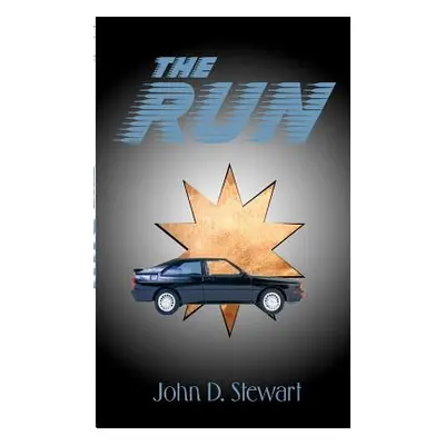 "The Run" - "" ("Stewart John D.")