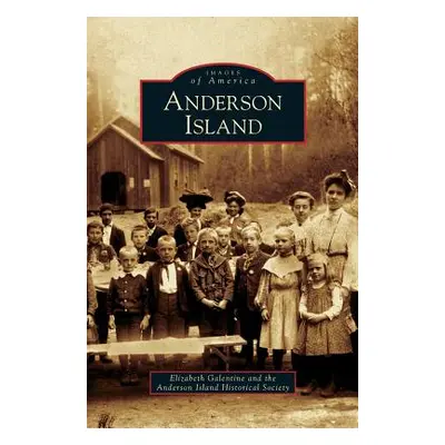 "Anderson Island" - "" ("Galentine Elizabeth")