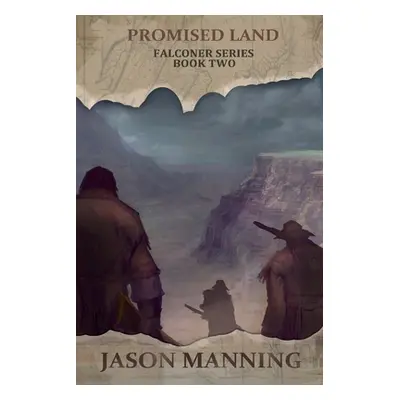 "Promised Land" - "" ("Manning Jason")