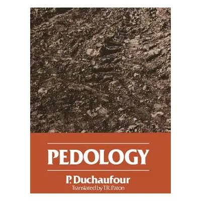 "Pedology: Pedogenesis and Classification" - "" ("Duchaufour R.")