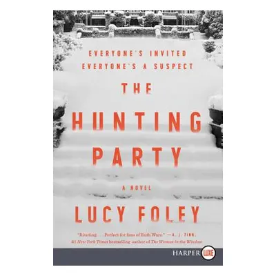 "The Hunting Party" - "" ("Foley Lucy")