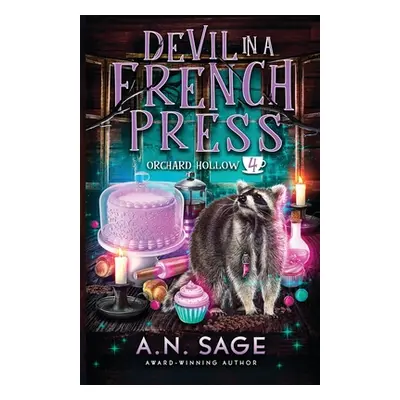 "Devil in a French Press" - "" ("Sage A. N.")