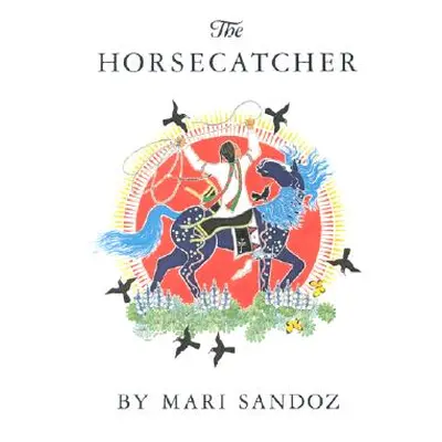 "Horsecatcher, The-Pa" - "" ("Sandoz Mari")