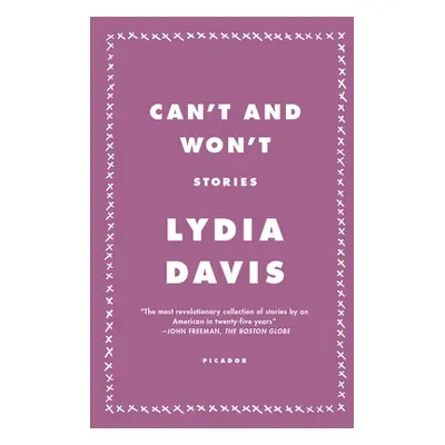 "Can't and Won't: Stories" - "" ("Davis Lydia")