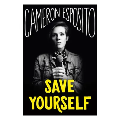 "Save Yourself" - "" ("Esposito Cameron")