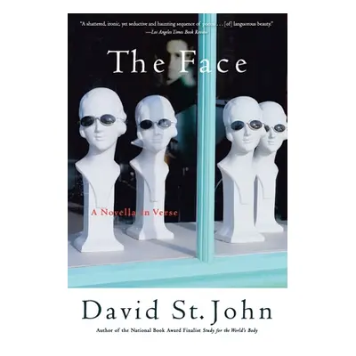 "The Face: A Novella in Verse" - "" ("St John David")