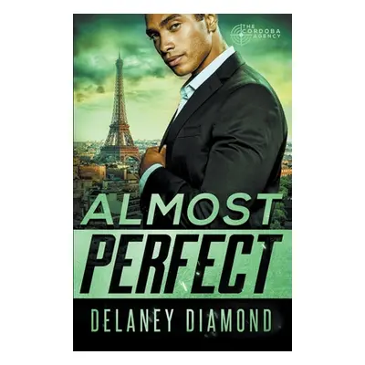 "Almost Perfect" - "" ("Diamond Delaney")