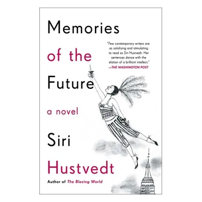 "Memories of the Future" - "" ("Hustvedt Siri")