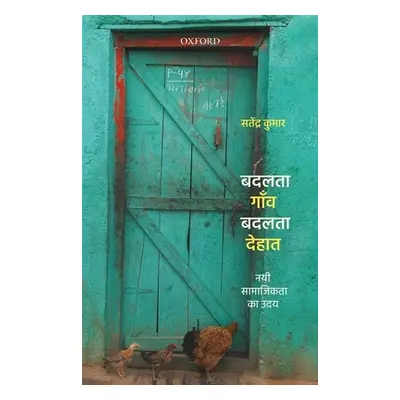 "Badalte Gaon, Badalta Dehat: Nayi Samajikta Ka Uday" - "" ("Kumar Satendra")