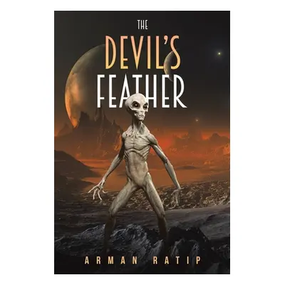 "The Devil's Feather" - "" ("Ratip Arman")