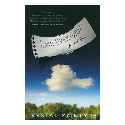 "Lake Overturn" - "" ("McIntyre Vestal")