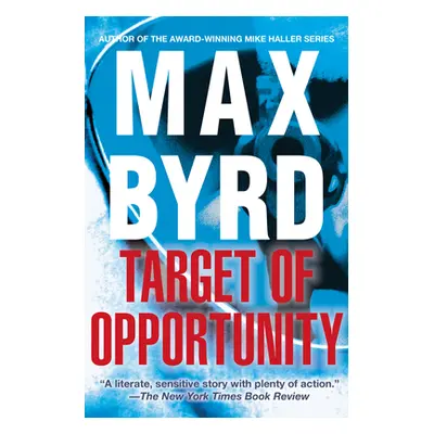 "Target of Opportunity" - "" ("Byrd Max")