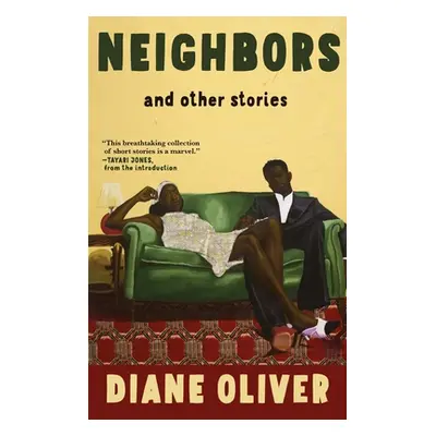 "Neighbors and Other Stories" - "" ("Oliver Diane")