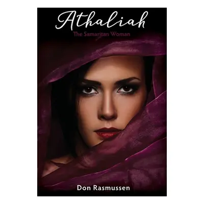 "Athaliah" - "" ("Rasmussen Don")