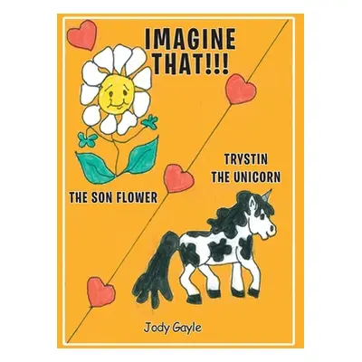 "Imagine That!" - "" ("Gayle Jody")