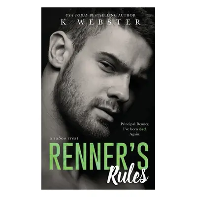 "Renner's Rules" - "" ("Webster K.")