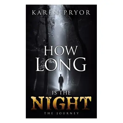 "How Long Is the Night" - "" ("Pryor Karen")