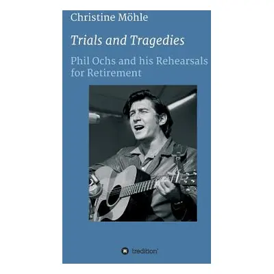 "Trials and Tragedies" - "" ("Mhle Christine")