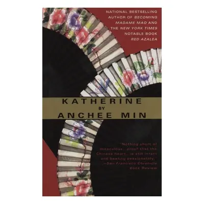 "Katherine" - "" ("Min Anchee")